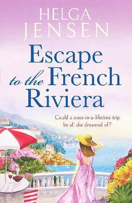 Escape to the French Riviera 1