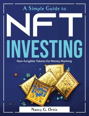 SIMPLE GT NFT INVESTING