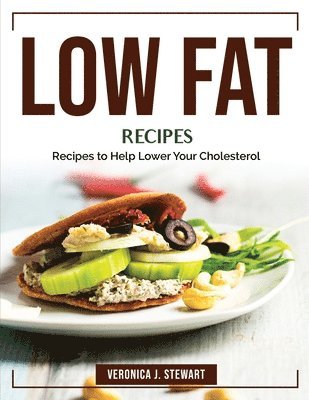 LOW FAT RECIPES