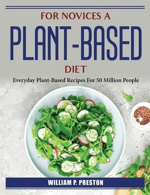 FOR NOVICES A PLANT-BASED DIET