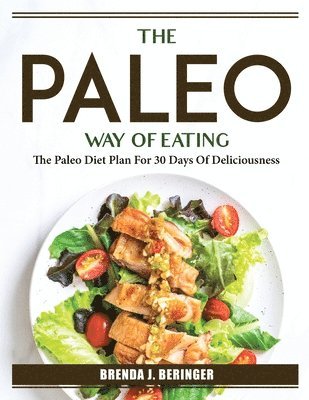 PALEO WAY OF EATING