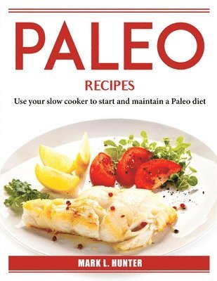 PALEO RECIPES