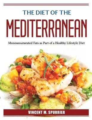 DIET OF THE MEDITERRANEAN