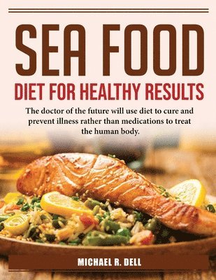 SEA FOOD DIET FOR HEALTHY RESU