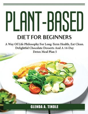 PLANT-BASED DIET FOR BEGINNERS