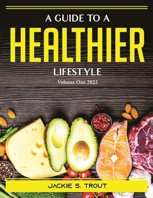 GT A HEALTHIER LIFESTYLE