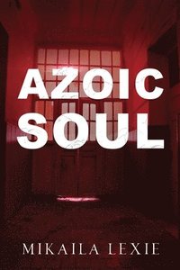 bokomslag Azoic Soul