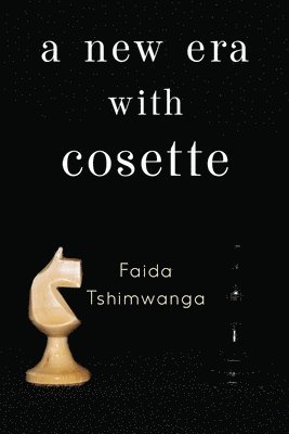 Faida Tshimwanga - New Era with Cosette, Häftad