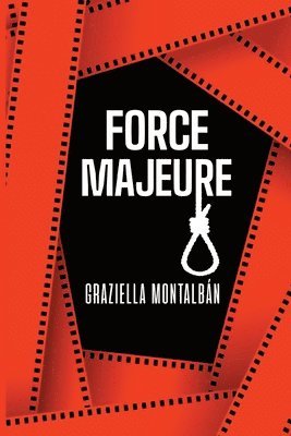 Graziella Montalban, Graziella Montalbán - Force Majeure, Häftad