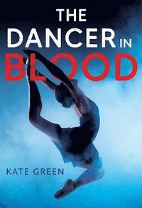 bokomslag The Dancer in Blood