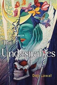 bokomslag The Undesirables