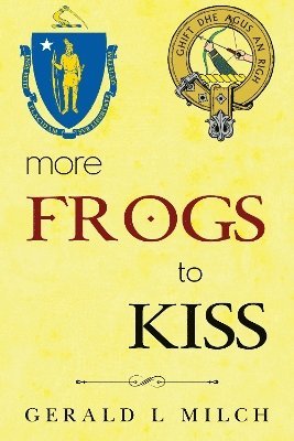 bokomslag More Frogs to Kiss