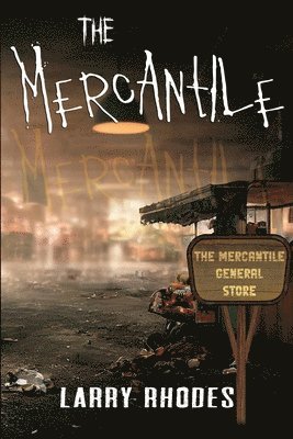 The Mercantile 1