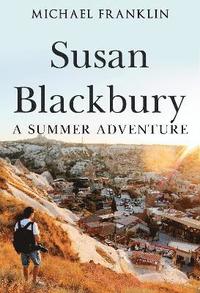 bokomslag Susan Blackbury: A Summer Adventure