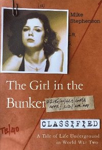 bokomslag The Girl in the Bunker