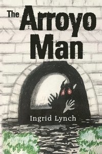 bokomslag The Arroyo Man