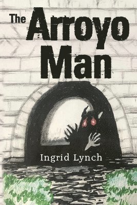 Ingrid Lynch - Arroyo Man, Häftad
