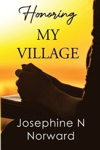 bokomslag Honoring My Village