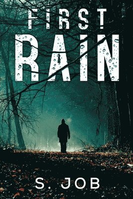 S. Job - First Rain, Häftad