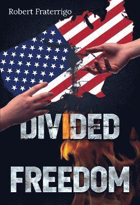 bokomslag Divided Freedom