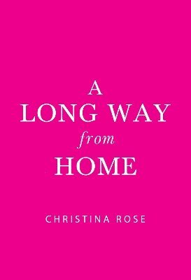 A Long Way from Home 1