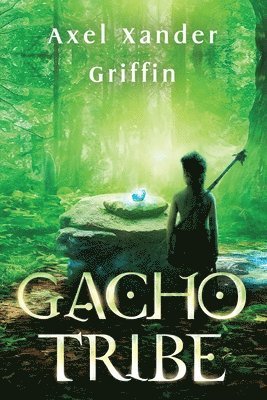 Gacho Tribe Book One 1