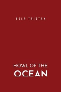 bokomslag Howl of the Ocean