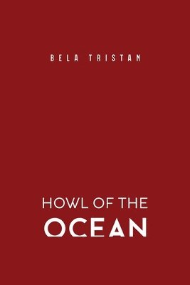 bokomslag Howl of the Ocean