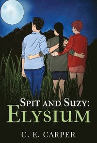 bokomslag Spit & Suzy: Elysium