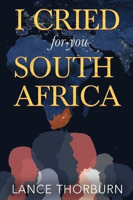 bokomslag I Cried for You South Africa