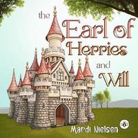 bokomslag The Earl of Herries and Will