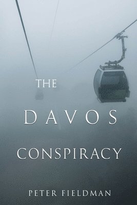 bokomslag The Davos Conspiracy