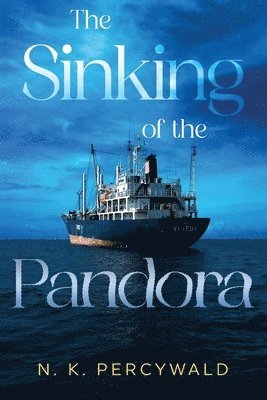 N. K. Percywald - Sinking of the Pandora, Häftad