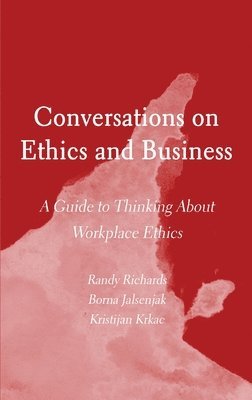 bokomslag Conversations On Ethics And Business