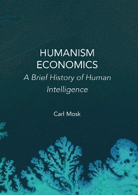 bokomslag Humanism Economics