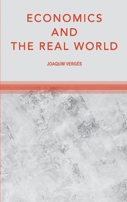 bokomslag Economics and the Real World