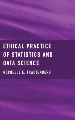 bokomslag Ethical Practice of Statistics and Data Science