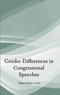 bokomslag Gender Differences in Congressional Speeches