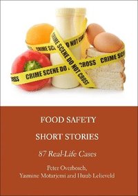 bokomslag Food Safety Short Stories