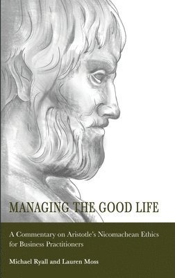 Managing the Good Life 1