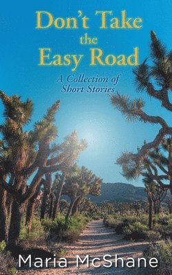Maria McShane - Don't Take The Easy Road, Häftad