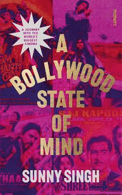 bokomslag Bollywood State of Mind