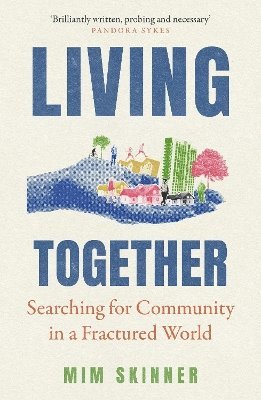 Mim Skinner - Living Together, Häftad