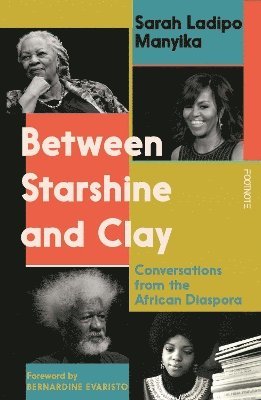 Between Starshine and Clay 1