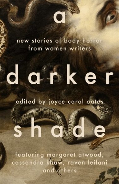 Joyce Carol Oates - Darker Shade, Häftad