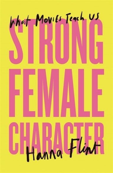 Hanna Flint - Strong Female Character, Häftad