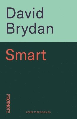 bokomslag Smart: A History of Intelligence
