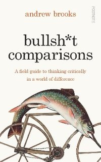 bokomslag Bullsh*t Comparisons