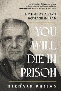 bokomslag You Will Die in Prison