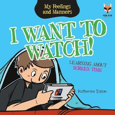 I Want To Watch! Learning About Screen Time